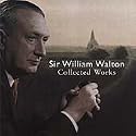 Sir William Walton: Collected Works
