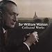 Sir William Walton: Collected Works