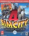 SimCity 4: Deluxe Edition (also Covers Rush Hour Expansion) (Primas Official Strategy Guide)