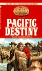 Pacific Destiny (The Holts: An American Dynasty, Vol. 8)