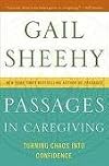 Passages in Caregiving 1st (first) edition Text Only