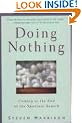 Doing Nothing: Coming to the End of the Spiritual Search