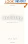 Nothing: Something to Believe in