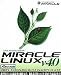 <STRONG>MIRACLE</STRONG> <STRONG>LINUX</STRONG> <STRONG>V4.0</STRONG> <STRONG>Asianux</STRONG> <STRONG>Inside</STRONG>