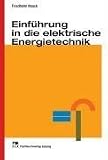 Einf�hrung in die elektrische Energietechnik