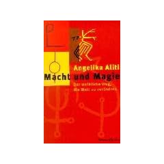 Macht und Magie. Der weibliche Weg, die Welt zu ver�ndern - mit 49 Karten