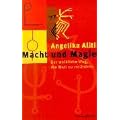 Macht und Magie. Der weibliche Weg, die Welt zu ver�ndern - mit 49 Karten