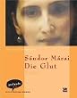 Die Glut, 5 Cassetten