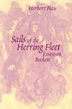 Sails of the Herring Fleet: Essays on Beckett (Theater: Theory/Text/Performance)