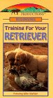 Beginning Training for Your Retriever