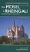 Touring In Wine Country: Mosel & Rheing