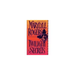 Click here to buy Twilight Secrets: Twilight Secrets by Marylyle Rogers.