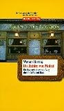 Die Dichter von Madrid: Ein literarischer Streifzug durch Cafes und Bars - F&uuml;r den Armchair Traveller und f&uuml;r unterwegs - Werner Herzog