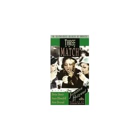 Three on a Match [VHS]