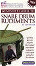 Snare Drum Rudiments 60 minute Guide