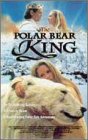 The Polar Bear King