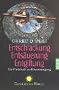 Entschlackung, Ents�uerung, Entgiftung: Das Praxisbuch zur K�rperreinigung