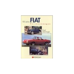 Fiat: Die Personenwagen-Chronik
