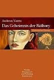 Das Geheimnis der Báthory