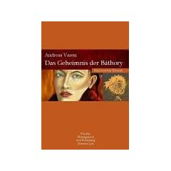 Das Geheimnis der B�thory