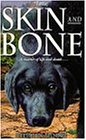 Skin and Bone (H fantasy)