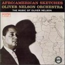 Afro-American Sketches by Oliver Nelson