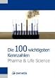 Die 100 wichtigsten Kennzahlen Pharma und Life Science