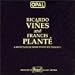Search : Recardo Viñes & Francis Planté