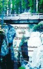 Drinnen und drau�en