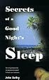 Secrets of a Good Night's Sleep