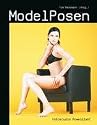 ModelPosen: über 400 Posen im Bild erklärt