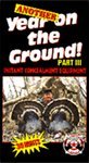 Another Year On The Ground Part III Instant Concealment Equipment
