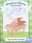 Abenteuer Klavier - Klavierschule f&uuml;r Kinder: Abenteuer Klavier 03 - Erfolge - Janet Vogt, Leon Bates