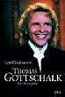 Thomas Gottschalk. Die Biographie