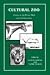 Cultural Zoo: Animals in the Human Mind and Its Sublimations