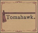 Tomahawk by Tomahawk