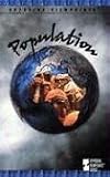 Population (Opposing Viewpoints Series)