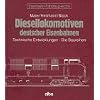 Diesellokomotiven deutscher Eisenbahnen: Technische Entwicklungen. Die Baureihen