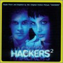 Hackers 2: Music From And Inspired By The Original Motion Picture Hackers by Various Artists - Soundtracks - 1995