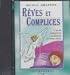 Book Reves Et Complices (Coffragants)