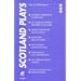 Scotland Plays (Wormwood, Brothers of Thunder, Passing Places, One Way Street, Quelques Fleurs, One Good Beating, Lazybed)