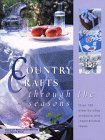 Country crafts through the seasons