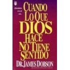 Cuando lo que Dios hace no tiene sentido