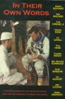 In Their Own Words: Conversations With the Astronauts and Men Who Led America's Journey into Space and to the Moon