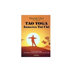 Tao Yoga, Inneres Tai Chi