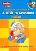 Una Visita Alla Nona / A Visit to Grandma (Le Avventure Di Nicola / Adventures With Nicholas)
