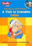 A Visit to Grandma: Italian (Berlitz Kids: Adventures with Nicholas) (Italian Edition)