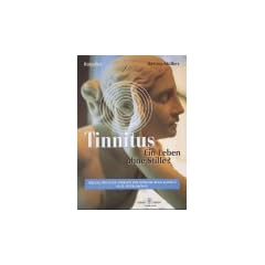 Tinnitus, ein Leben ohne Stille?