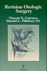 Revision Otologic Surgery