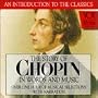 Story Of Chopin In Words And Music